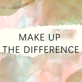 Make up the difference